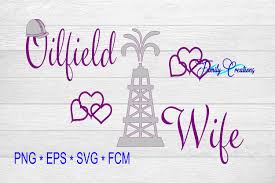 Download 34 oilfield free vectors. Oilfield Wife Svg Digitanza