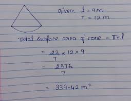 R 2 = 56.4 cm. Find The Total Surface Area Of Cone If It S Slant Height Is 9 M And The Radius Of The Base Is 12 M Brainly In