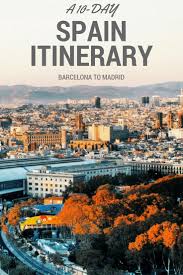 Madrid vs barcelona travel differences. Spain Itinerary 10 Days In Barcelona Madrid World On A Whim