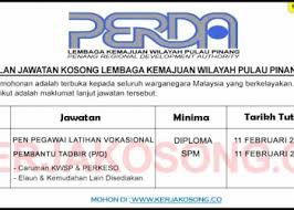 Sekiranya anda, seorang warganegara malaysia yang cukup syarat kelayakan dan. Jawatan Kosong Pulau Pinang