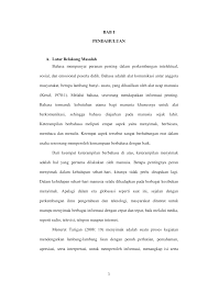 Keterampilan menulis merupakan salah satu jenis keterampilan berbahasa yang harus dikuasai siswa. 2