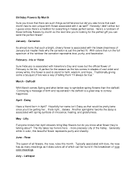 Maybe you would like to learn more about one of these? Birthday Flowers By Month