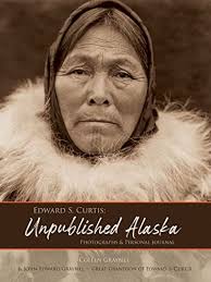 Edward S. Curtis: Unpublished Alaska