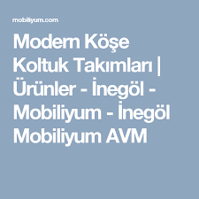 Modern Kose Koltuk Takimlari Urunler Inegol Mobiliyum Inegol Mobiliyum Avm Modern Koltuklar Urunler
