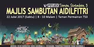 Hari raya aidilfitri merupakan perayaan yang disambut oleh umat islam di seluruh dunia tidak kira bangsa sama ada arab, inggeris, melayu. Undangan Majlis Sambutan Hari Raya Taman Seremban 3 Residensi Taman Seremban 3
