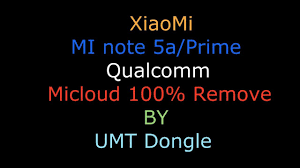 Mi Note 5a Prime Micloud Remove By Umt Dongle How To Remove Notes Xiaomi