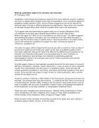 The critique of qualitative research requires the use of different standards and criteria than are the current paper suggests that the following guidelines be used when a qualitative research paper is analysis should be employed; Qualitative Research Paper Critique Example Sources Used In Documents