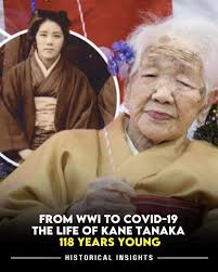 From WWI to Covid-19 The Life of Kane Tanaka, 118 Years Young Kane Tanaka,  born