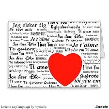 How To Say I Love You In 15 Different Languages Love In Any Language Greeting Card Valentine Romance Say I Love You In Different Languages From Around The World With In 2020 I Love You Signs Dating Quotes My Love