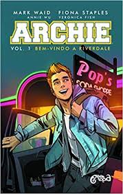 Riverdale 1 сезон 13 серия. Archie Bem Vindo A Riverdale Volume 1 Amazon Com Br