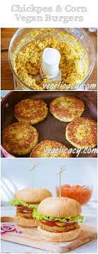 Vegan Recipe Chickpea Corn Burger Step By Step Recipe With Photos Recipe Vegetarian Vegan Recipes Vegan Recipes Vegan Burgers