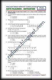 2019 dibawah ini merupakan soal latihan penilaian tengah semester atau ujian tengah semester ( uts ) sd/ mi yang sesuai dengan kurikulum 2013 edisi revisi terbaru. Download Soal Uts Pts Matematika Kelas 6 Sd Mi Kurikulum 2013 Semester 1 Terbaru