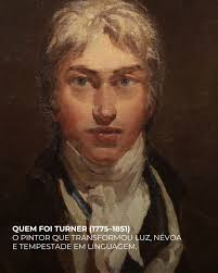 Turner virou o pintor da luz — mas talvez a luz dele tenha nascido de um  lugar mais escuro. Um novo olhar sobre seus cadernos e sua biografia  levanta hipóteses (com cautela)