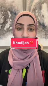 Khadijah: The Beloved Wife of Prophet Muhammad