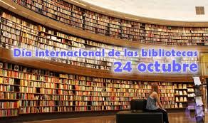 Resultado de imagen de día internacional de las bibliotecas