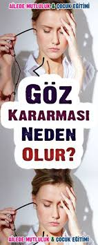Goz Kararmasi Tansiyona Ve Sekere Bagli Olarak Surekli Kendini Tetikleyen Bir Hastalik Olarak Karsimiza Cikmaktadir Peki Goz Ka Saglik Saglikli Yasam Gozler