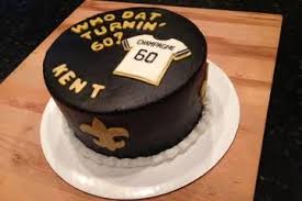 New Orleans Saints Birthday Cakes New Orleans Saints Themed 60th Birthday Cake Who Dat Turnin 60 Www Polkadotapron Com 60th Birthday Cakes Just Cakes Cupcake Cakes