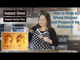 How To Truss And Rotisserie A Whole Chicken In The Vortex Plus Omni Youtube Stuffed Whole Chicken Air Fryer Recipes Chicken Air Fryer Oven Recipes