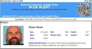 Texas Alerts On Twitter Discontinued Blue Alert For Royce Edward Wood From Rhome Tx