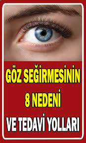 Goz Segirmesinin 8 Nedeni Ve Tedavi Yollari