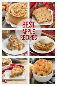 Favorite Apple Recipes Apple Recipes Best Apple Recipes Homemade Recipes Dessert
