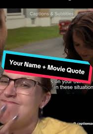 Caitlin Sutton Movie Quote