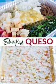 Smoked Queso Recipe In 2020 Smoked Food Recipes Queso Recipe Recipes