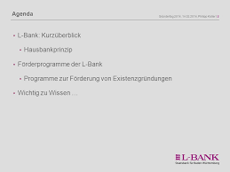 Kauffrau für versicherungen und finanzen. Die L Bank Forderbank Des Landes Baden Wurttemberg Ppt Herunterladen