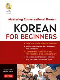 Like the previous lesson, this irregulars quick reference: Amazon Com Korean For Beginners Mastering Conversational Korean Cd Rom Included 8601419902378 Amen Iv Henry J Park Kyubyong Books