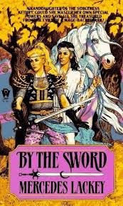 By The Sword By Mercedes Lackey Password Clue Best Epic Fantasy Series Fantasy Books Lackey
