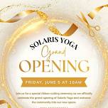 Solaris Yoga Grand Opening