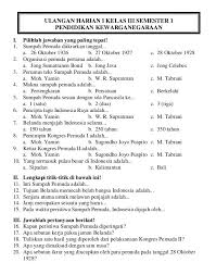 I Pilihlah Jawaban Yang Paling Tepat 1 Sumpah Pemuda Diikrarkan Tanggal A 26 Oktober 1926 B 27 Oktober 1927 C 28 Education Words Semester