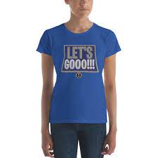 Lets Go Tee Women T Shirts For Women Womens Fashion Shirts
