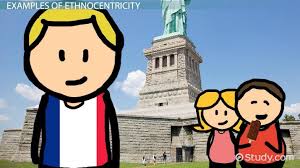 Ethnocentricity Definition Examples Video Lesson Transcript Study Com