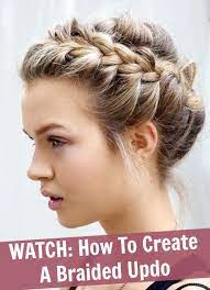Watch How To Create A Braided Updo Daily Makeover Perfect Hair Hair Styles Pretty Braids