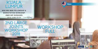 Последние твиты от conferenceinmalaysia (@malaysiameeting). June 2018 Malaysia Kuala Lumpur Msk Mri Mini Fellowship And Workshop Large Joints Radedasia