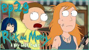 Rick and Morty a Way Back Home (UPDATED) [August 2023] - Qnnit