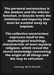 Check spelling or type a new query. The Personal Unconscious Is The Shadow And The Inferior Function In Gnostic Terms The Sinfulness And Impuri Teachings Carl Jung Quotes Awakening Consciousness