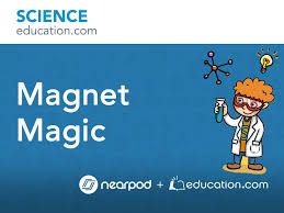 First grade second grade third grade fourth grade fifth grade sixth grade: Magnet Magic