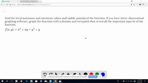Apart from the stuff given in this section, if you need any other stuff in math, please use our google custom. Solved Find The Local Maximum And Minimum Values