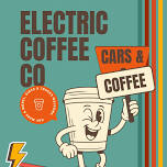Electric Coffee Co Cars & Coffee