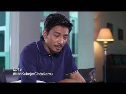 Rating(5) belum diberi rating rate 1 star rate 2 stars rate 3 stars rate 4 stars rate 5 stars. Kan Kukejar Cinta Kamu Ep 19 Youtube