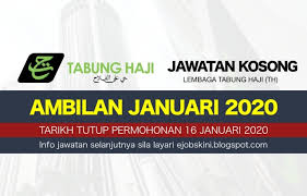 Semua kerja kosong tabung hajiterbaru akan dikemaskini disini dari masa ke semasa. Jawatan Kosong Lembaga Tabung Haji Th Januari 2020
