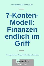 wie du mit dem mehrkonten system deine finanzen organisierst finanzen private finanzen finanztipps