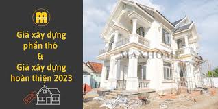 Giá xây dựng phần thô & giá xây dựng hoàn thiện 2023 | Maxhome