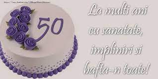 Anunturi cu femei singure sau divortate care cauta barbati pentru relatie serioasa / casatorie in romania si in strainatate. Felicitari Pentru Varsta De 50 Ani Pagina 4 Mesajeurarifelicitari Com