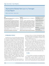Most of the time, these drugs only cause temporary hair loss that goes away once you've adjusted to or stopped taking the medicine. Pdf Atomoxetine Related Hair Loss In A Teenager A Case Report
