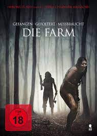 Die Farm - Gefangen, gefoltert, missbraucht - Film 2012 - FILMSTARTS.de