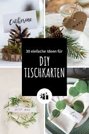 30 Einfache Ideen Fur Diy Tischkarten Hochzeitskiste Diy Tischkarten Hochzeit Tischkarten Hochzeit Tischkarten