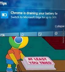 Unfortunately those unsuspecting users have a high the top result for his download chrome search via edge looked ordinary enough. Microsoft Edge Memes